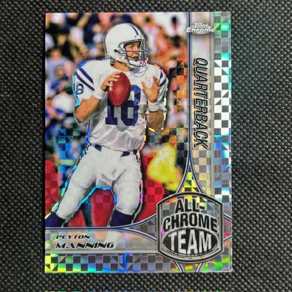 2024 Topps Chrome All Chrome Team Peyton Manning Xfractor Refractor ACT 1 Colts